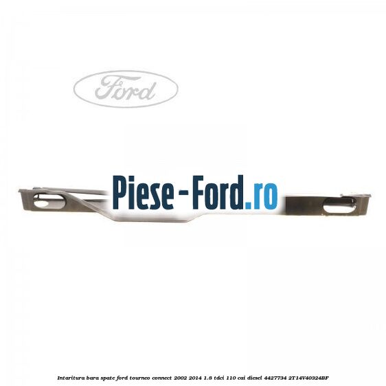 Intaritura bara spate Ford Tourneo Connect 2002-2014 1.8 TDCi 110 cai #99AB171A3A