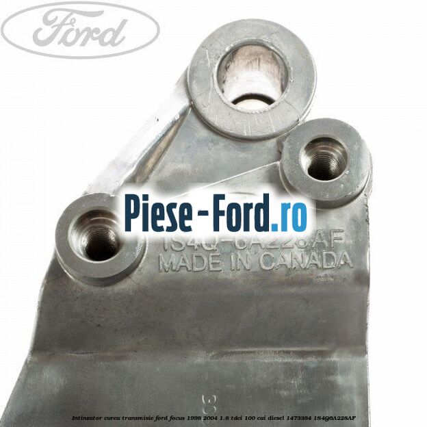 Intinzator curea transmisie Ford Focus 1998-2004 1.8 TDCi 100 cai diesel #500699871B