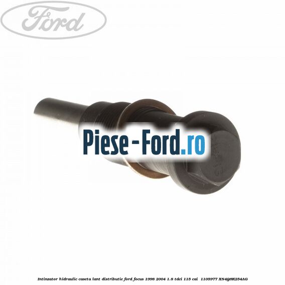 Intinzator hidraulic caseta lant distributie Ford Focus 1998-2004 1.8 TDCi 115 cai  #43057A376A