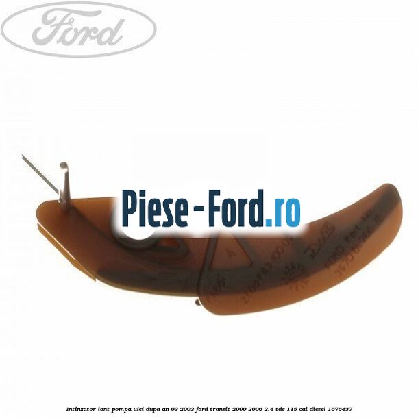 Intinzator lant pompa ulei dupa an 03/2003 Ford Transit 2000-2006 2.4 TDE 115 cai diesel #2A8D3732CE
