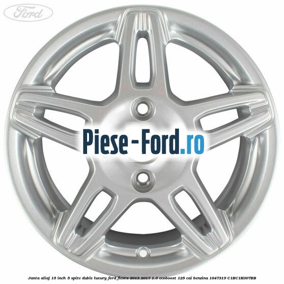 Janta aliaj 15 inch, 5 spite duble Luxury Ford Fiesta 2013-2017 1.0 EcoBoost 125 cai benzina #6A2B9487C9