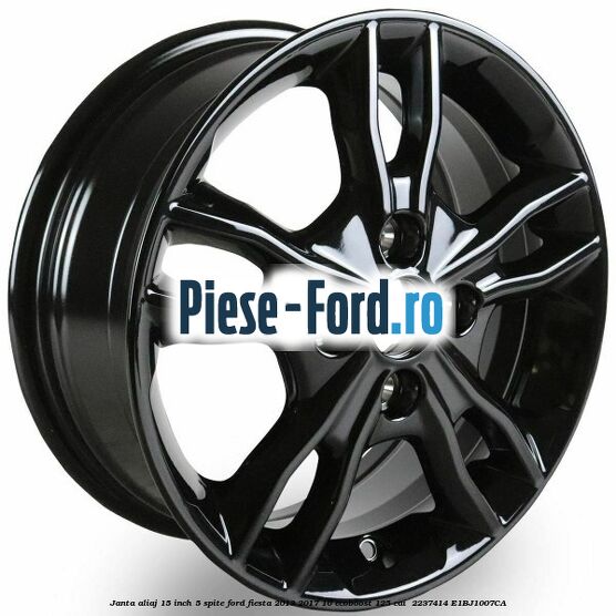 Janta aliaj 15 inch, 5 spite Ford Fiesta 2013-2017 1.0 EcoBoost 125 cai #EB89C2094F