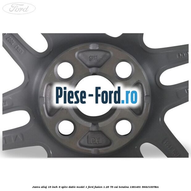 Janta aliaj 15 inch, 6 spite duble model 1 Ford Fusion 1.25 75 cai benzina #7D5C20C54D