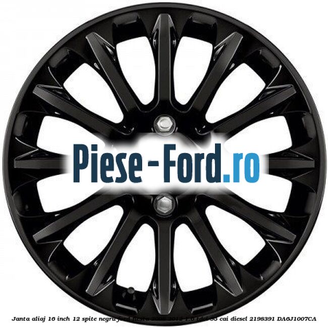Janta aliaj 16 inch, 12 spite negru Ford Fiesta 2008-2012 1.6 TDCi 95 cai diesel