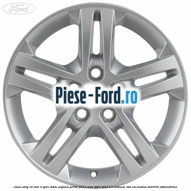Janta aliaj 16 inch, 5 spite duble argintiu perlat Ford S-Max 2007-2014 2.0 EcoBoost 240 cai benzina