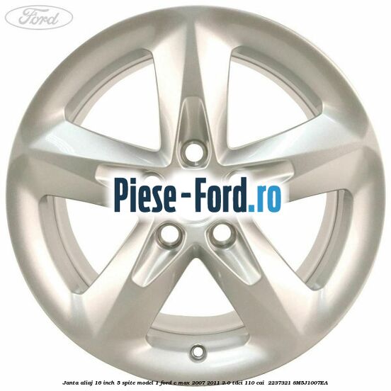 Janta aliaj 16 inch, 5 spite model 1 Ford C-Max 2007-2011 2.0 TDCi 110 cai  #2A45CFD2D0