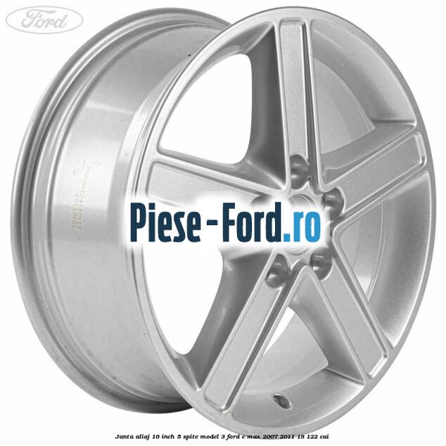 Janta aliaj 16 inch, 5 spite model 3 Ford C-Max 2007-2011 1.8 122 cai 