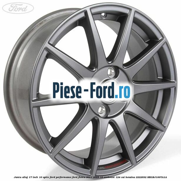 Janta aliaj 17 inch, 10 spite Ford Performance Ford Fiesta 2017-2023 1.0 EcoBoost 124 cai #203D7478D7