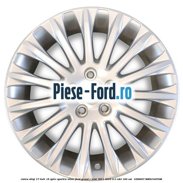 Janta aliaj 17 inch, 15 spite Sparkle Silver Ford Grand C-Max 2011-2015 2.0 TDCi 163 cai  #96186BD741