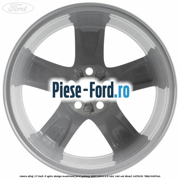 Janta aliaj 17 inch, 5 spite, design Machined Ford Galaxy 2007-2014 2.0 TDCi 140 cai diesel #E3405CE36F