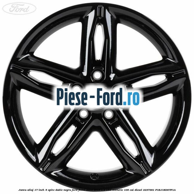 Janta aliaj 17 inch, 5 spite duble negru Ford Focus 2014-2018 1.5 TDCi ECOnetic 105 cai diesel #A6C438EC28
