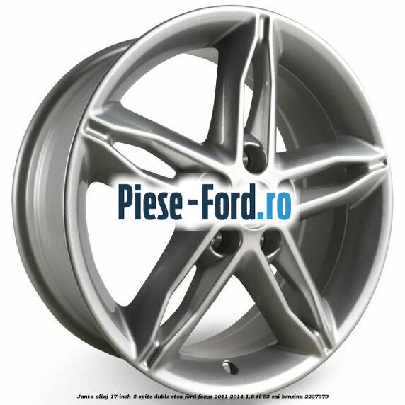 Janta aliaj 17 inch, 5 spite duble stea Ford Focus 2011-2014 1.6 Ti 85 cai
