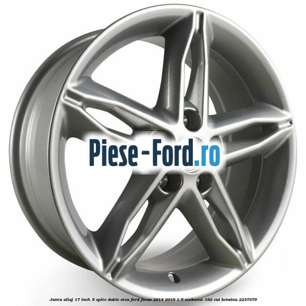 Janta aliaj 17 inch, 5 spite duble stea Ford Focus 2014-2018 1.5 EcoBoost 182 cai