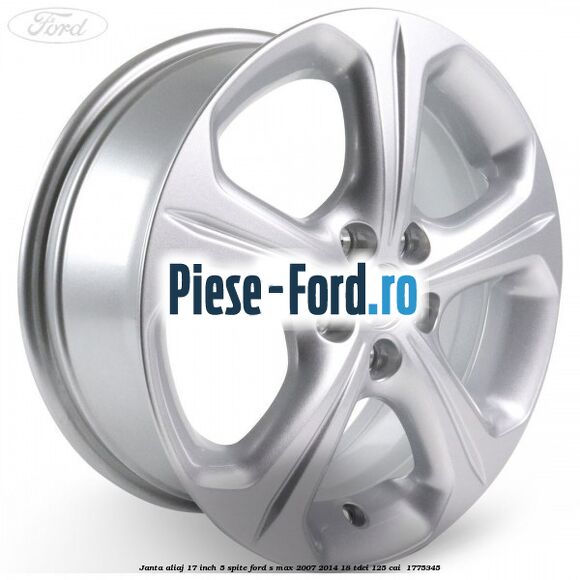 Janta aliaj 17 inch 5 spite Ford S-Max 2007-2014 1.8 TDCi 125 cai #A75D89BD0C