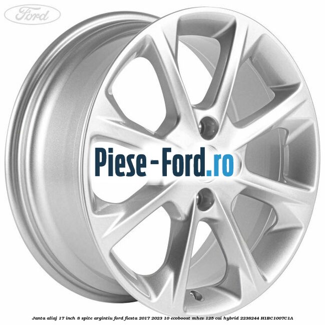 Janta aliaj 17 inch, 8 spite argintiu Ford Fiesta 2017-2023 1.0 EcoBoost mHEV 125 cai #77BC6F0E81
