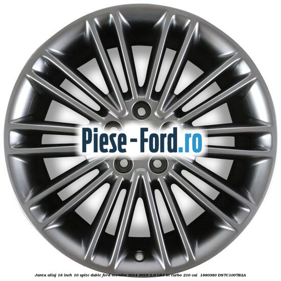 Janta aliaj 18 inch, 10 spite duble Ford Mondeo 2014-2018 2.0 TDCi Bi-Turbo 210 cai  #E049304D2B