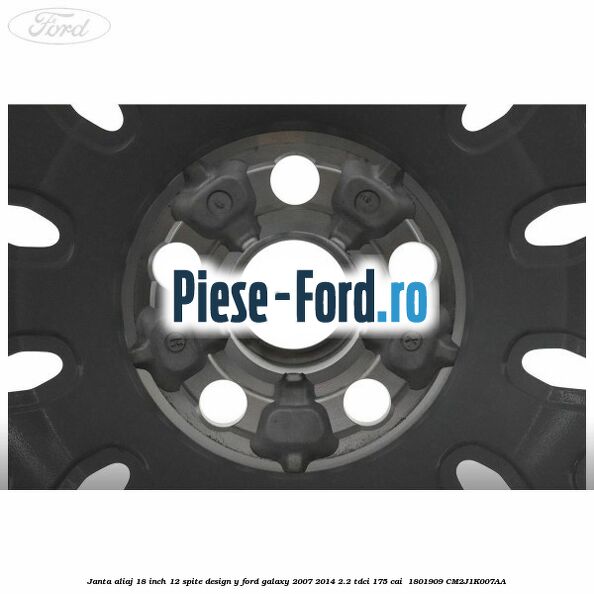 Janta aliaj 18 inch, 12 spite design Y Ford Galaxy 2007-2014 2.2 TDCi 175 cai  #29D7A7DB86