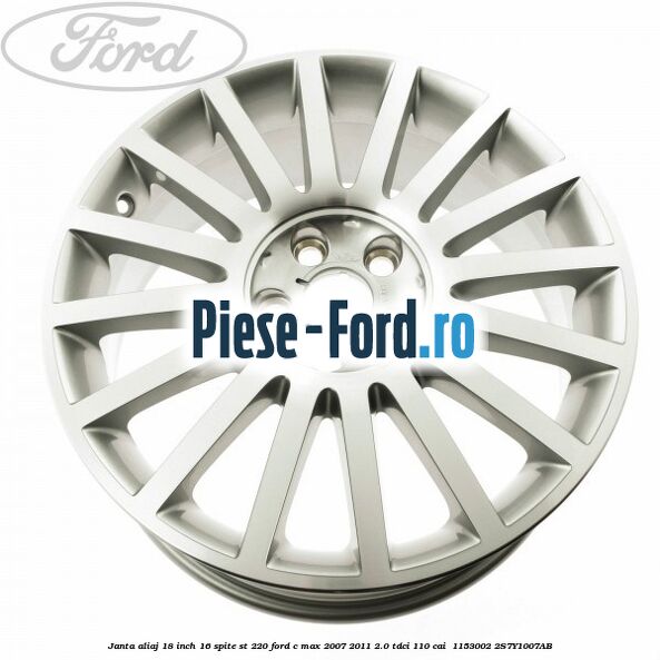 Janta aliaj 18 inch, 16 spite ST 220 Ford C-Max 2007-2011 2.0 TDCi 110 cai  #94D1C94851