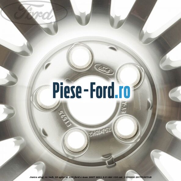 Janta aliaj 18 inch, 16 spite ST 220 Ford C-Max 2007-2011 2.0 TDCi 110 cai  #94D1C94851