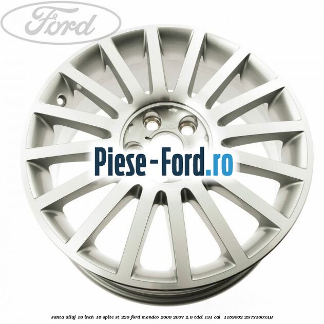 Janta aliaj 18 inch, 16 spite ST 220 Ford Mondeo 2000-2007 2.0 TDCi 131 cai  #A961A2BF36