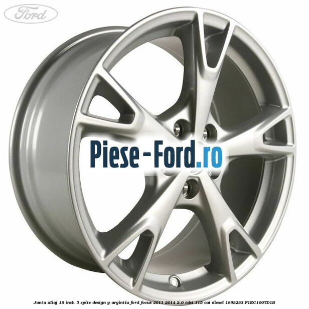 Janta aliaj 18 inch, 5 spite design Y argintiu Ford Focus 2011-2014 2.0 TDCi 115 cai diesel