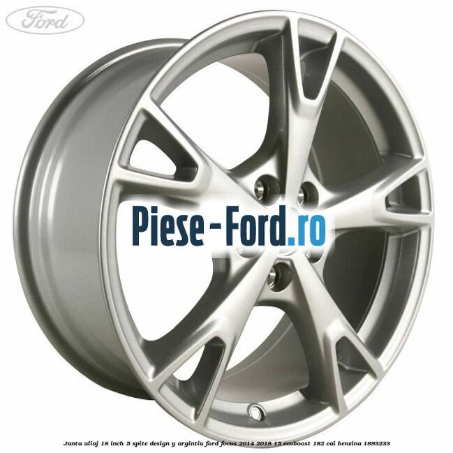 Janta aliaj 18 inch, 5 spite design Y argintiu Ford Focus 2014-2018 1.5 EcoBoost 182 cai #71D9F3350F