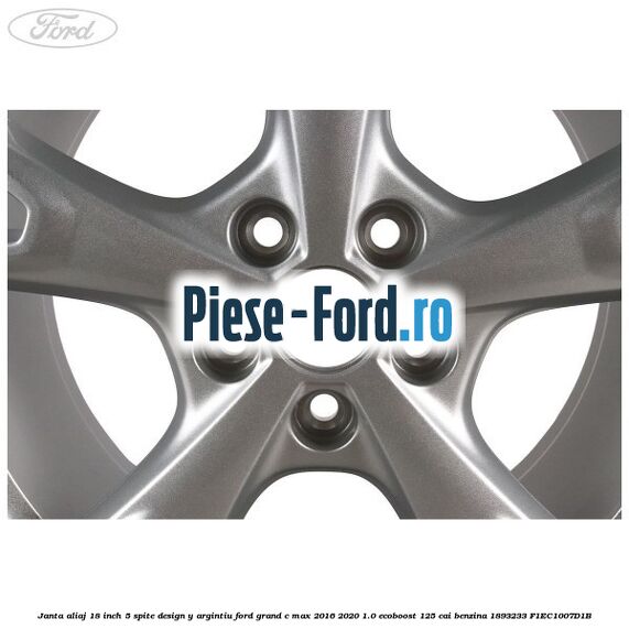 Janta aliaj 18 inch, 5 spite design Y argintiu Ford Grand C-Max 2016-2020 1.0 EcoBoost 125 cai benzina #D0B2B7DB14