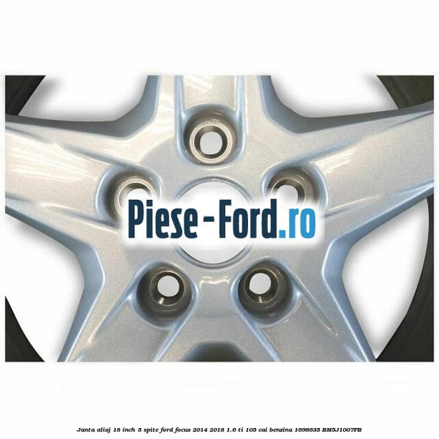 Janta aliaj 18 inch, 5 spite Ford Focus 2014-2018 1.6 Ti 105 cai benzina #192EC71ADD