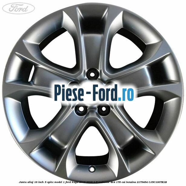 Janta aliaj 18 inch, 5 spite model 1 Ford Kuga 2016-2018 1.5 EcoBoost 4x4 176 cai #CE44E26277 Janta aliaj 18 inch, 5 spite model 1 Ford Kuga 2016-2018 1.5 EcoBoost 4x4 176 cai benzina #CE44E26277