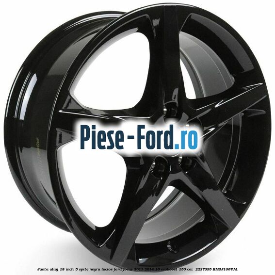 Janta aliaj 18 inch, 5 spite negru lucios Ford Focus 2011-2014 1.6 EcoBoost 150 cai #6FCA0F8BAC