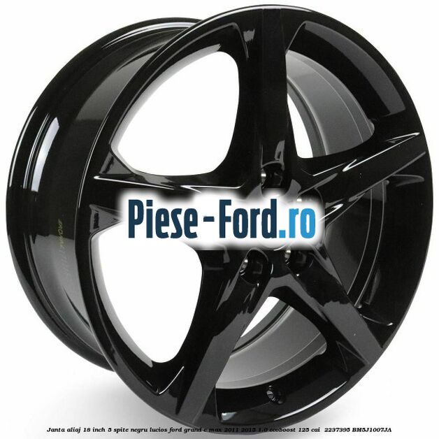 Janta aliaj 18 inch, 5 spite negru lucios Ford Grand C-Max 2011-2015 1.0 EcoBoost 125 cai #2487A556EA Janta aliaj 18 inch, 5 spite negru lucios Ford Grand C-Max 2011-2015 1.0 EcoBoost 125 cai #2487A556EA