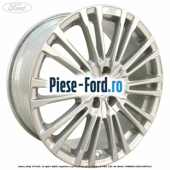 Janta aliaj 19 inch, 10 spite duble argintiu RS Ford Focus 2014-2018 1.5 TDCi 120 cai diesel