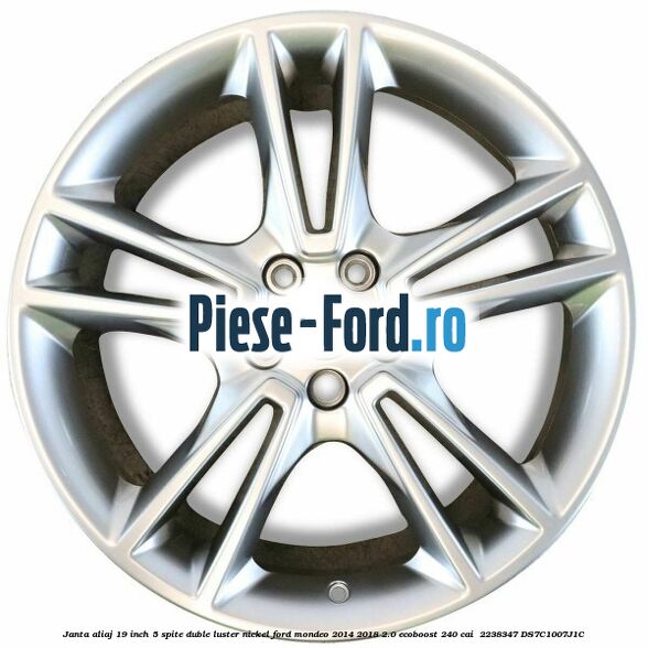 Janta aliaj 19 inch, 5 spite duble luster nickel Ford Mondeo 2014-2018 2.0 EcoBoost 240 cai  #F4163457CF
