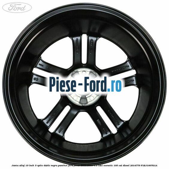 Janta aliaj 19 inch, 5 spite duble negru panther Ford Focus 2014-2018 1.5 TDCi ECOnetic 105 cai diesel #74176C2E59