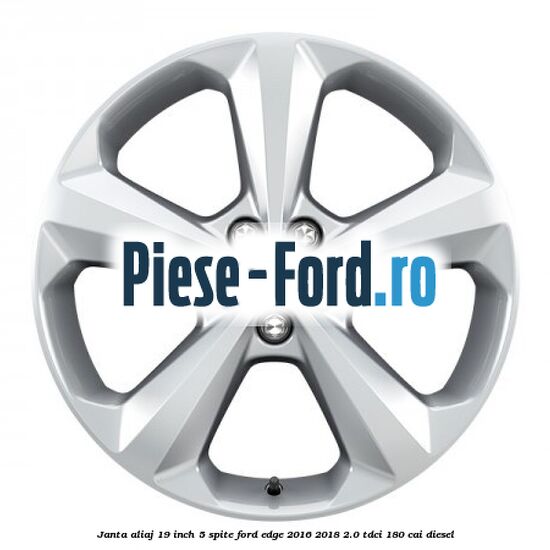Janta aliaj 19 inch, 5 spite Ford Edge 2016-2018 2.0 TDCi 180 cai diesel