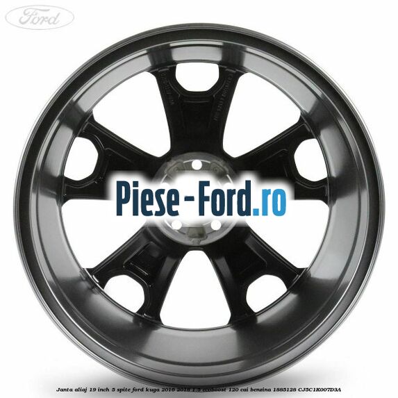 janta aliaj 19 inch, 5 spite Ford Kuga 2016-2018 1.5 EcoBoost 120 cai benzina #2E410C24A2