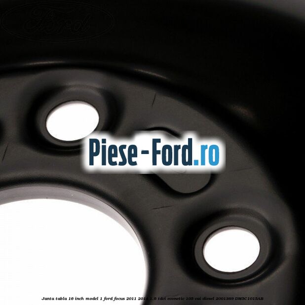 Janta tabla 16 inch model 1 Ford Focus 2011-2014 1.6 TDCi ECOnetic 105 cai diesel #102FB9BE16