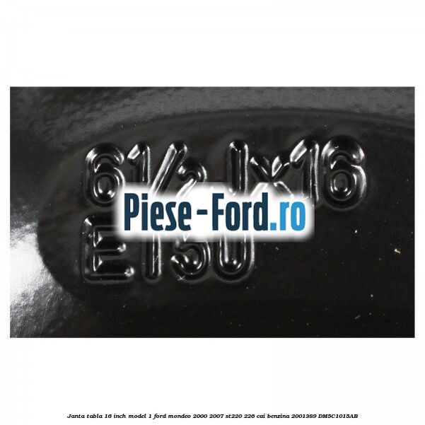 Janta tabla 16 inch model 1 Ford Mondeo 2000-2007 ST220 226 cai benzina #90B9E116C7