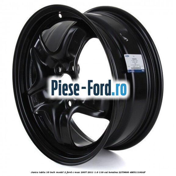 Janta tabla 16 inch model 2 Ford C-Max 2007-2011 1.6 116 cai benzina #558CCEEEFC