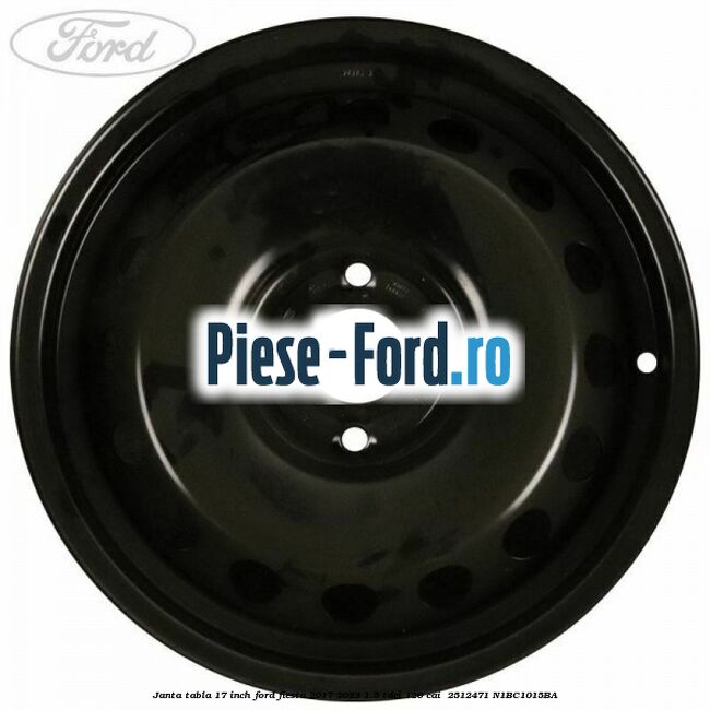 Janta tabla 17 inch Ford Fiesta 2017-2023 1.5 TDCi 120 cai  #C8AC885ABD
