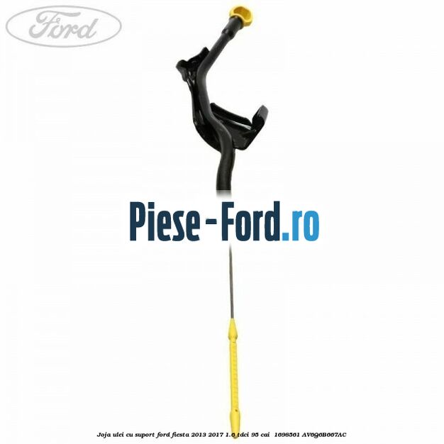 Joja ulei cu suport Ford Fiesta 2013-2017 1.6 TDCi 95 cai  #67BB22B888