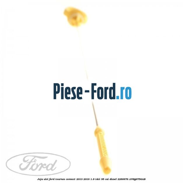Joja ulei Ford Tourneo Connect 2013-2018 1.6 TDCi 95 cai diesel #CF554A4A95