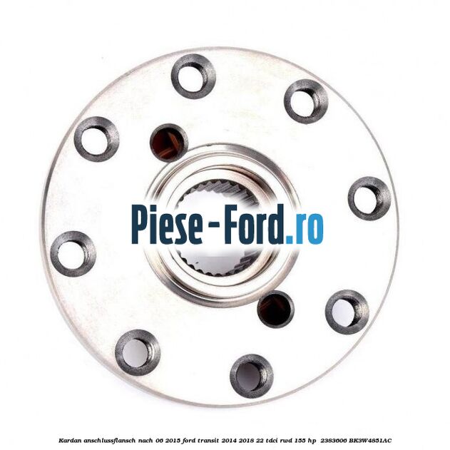Kardan-Anschlussflansch nach 06/2015 Ford Transit 2014-2018 2.2 TDCi RWD 155 HP #FACEEC1A80