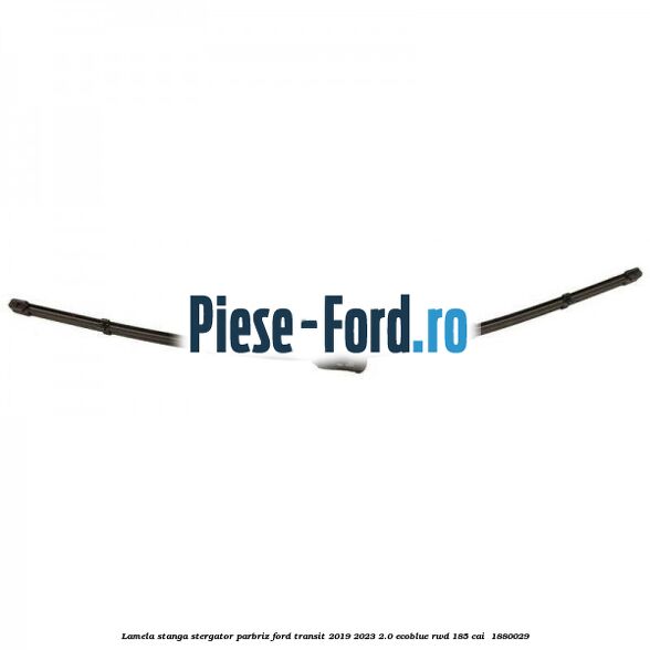 Lamela stanga stergator parbriz Ford Transit 2019-2023 2.0 EcoBlue RWD 185 cai  #9BFDA48C54