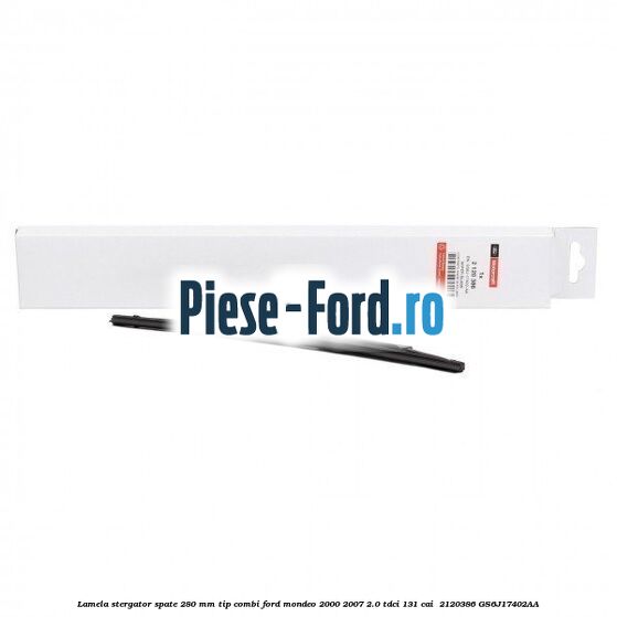 Lamela stergator spate 280 MM tip combi Ford Mondeo 2000-2007 2.0 TDCi 131 cai  #9306AEE016