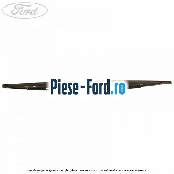Lamela stergator spate 3/5 usi Ford Focus 1998-2004 ST170 173 cai benzina #FE5F56F09F