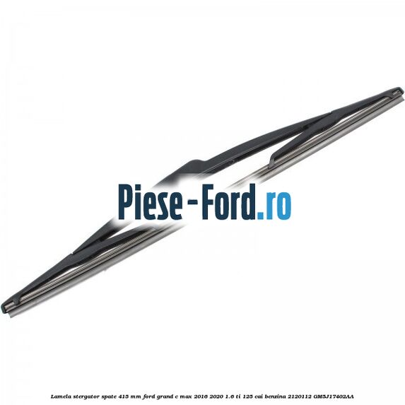 Lamela stergator spate 415 MM Ford Grand C-Max 2016-2020 1.6 Ti 125 cai benzina #102966F9B1