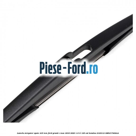 Lamela stergator spate 415 MM Ford Grand C-Max 2016-2020 1.6 Ti 125 cai benzina #102966F9B1
