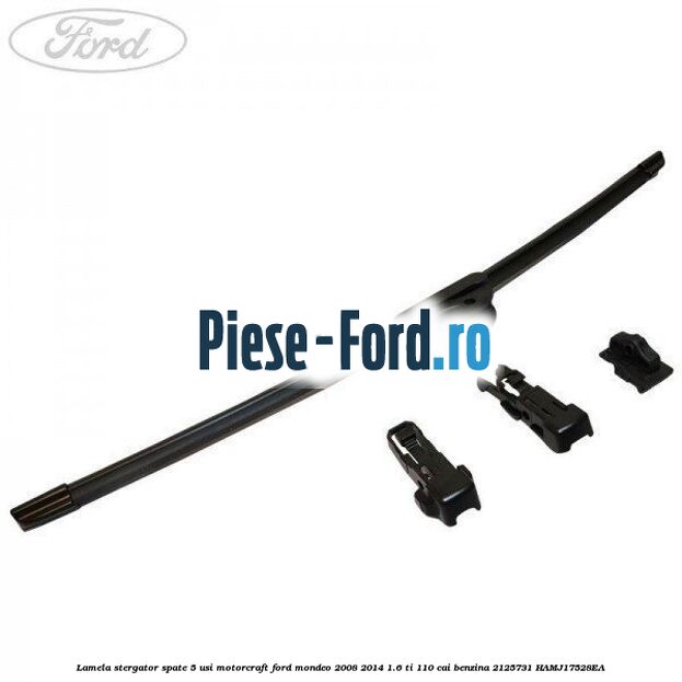 1 Set stergatoare fata, flat blade Ford Mondeo 2008-2014 1.6 Ti 110 cai benzina