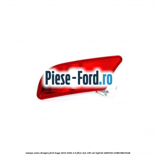 Lampa ceata dreapta Ford Kuga 2019-2023 2.5 FHEV 4x4 190 cai #C20E38F0A0